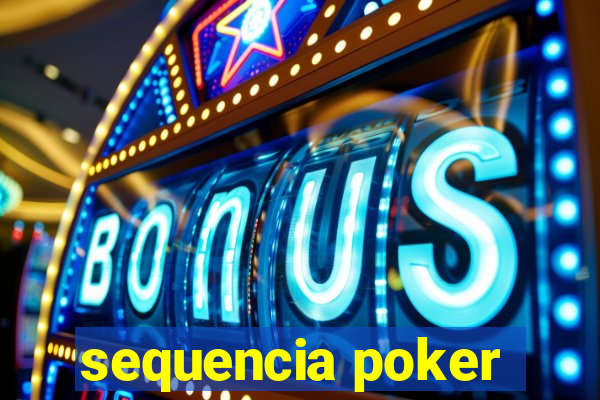 sequencia poker